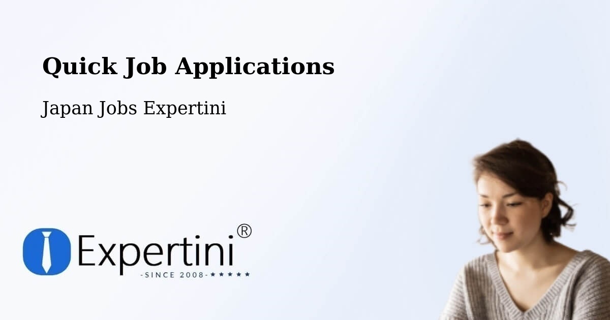 Quick Apply Feature – Abashiri Shi - Japan Jobs Expertini